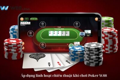 Poker W88 – Tổng hợp cách chơi, kinh nghiệm chơi cực hay