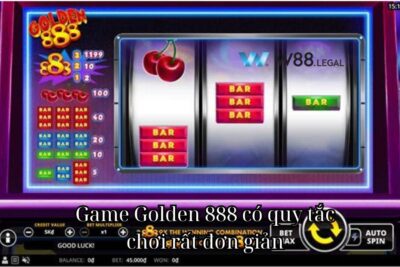 Golden 888 W88 – Game slot hàng đầu thu hút người chơi