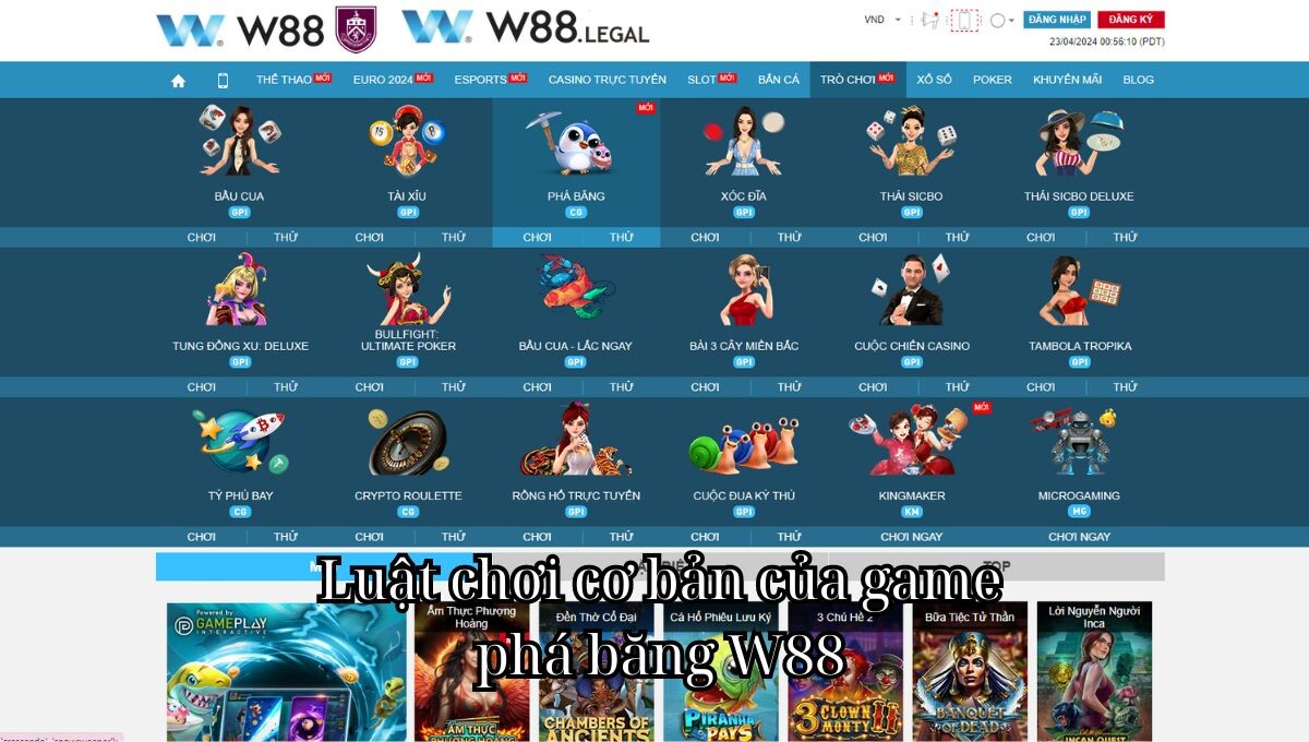 Luật chơi cơ bản của game phá băng W88