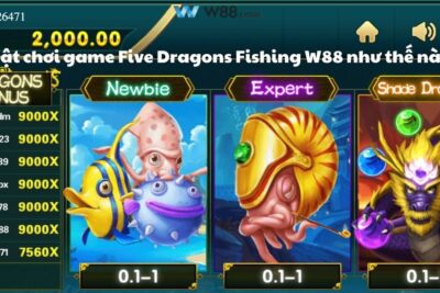 Five Dragons Fishing W88 – Tìm hiểu luật chơi, cách chơi 