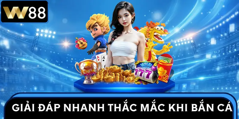 ban-ca-w88-faq