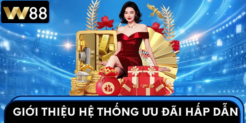 khuyen-mai-w88-gioi-thieu