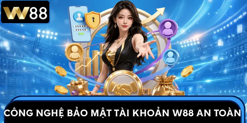 quyen-rieng-tu-w88-cong-nghe-bao-mat